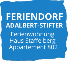Feriendorf Adalbert-Stifter | Ferienwohnung aus Staffelberg App. 802